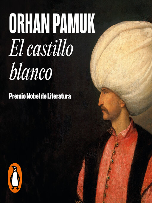 Title details for El castillo blanco by Orhan Pamuk - Available